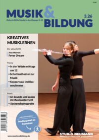 Heft 3.26 Thema: Kreatives Musiklernen